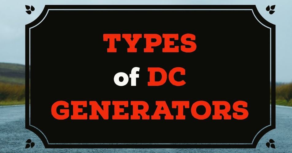 Types of DC Generator | Series Shunt Compound Generators