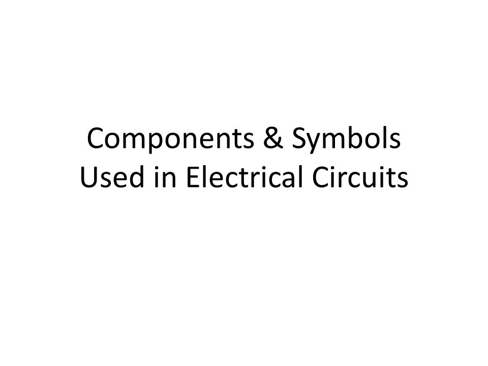Electrical Components and Symbols